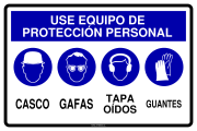 USE EQUIPO DE PROTECCIÓN PERSONAL<br />   